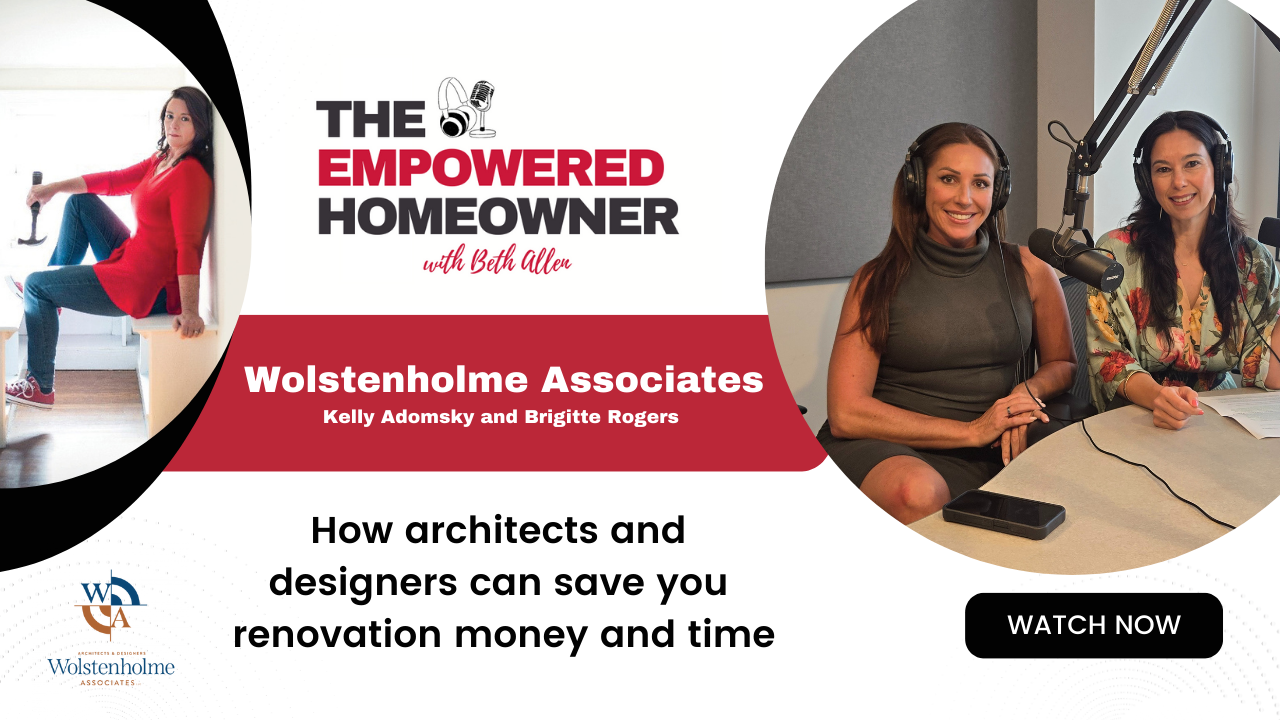 Empowered Homeowner Podcast tile image - Beth Allen interviews architecture firm Wolstenholme Associates in PA